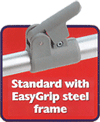 Standard steel frame with "easygrip" fittings
